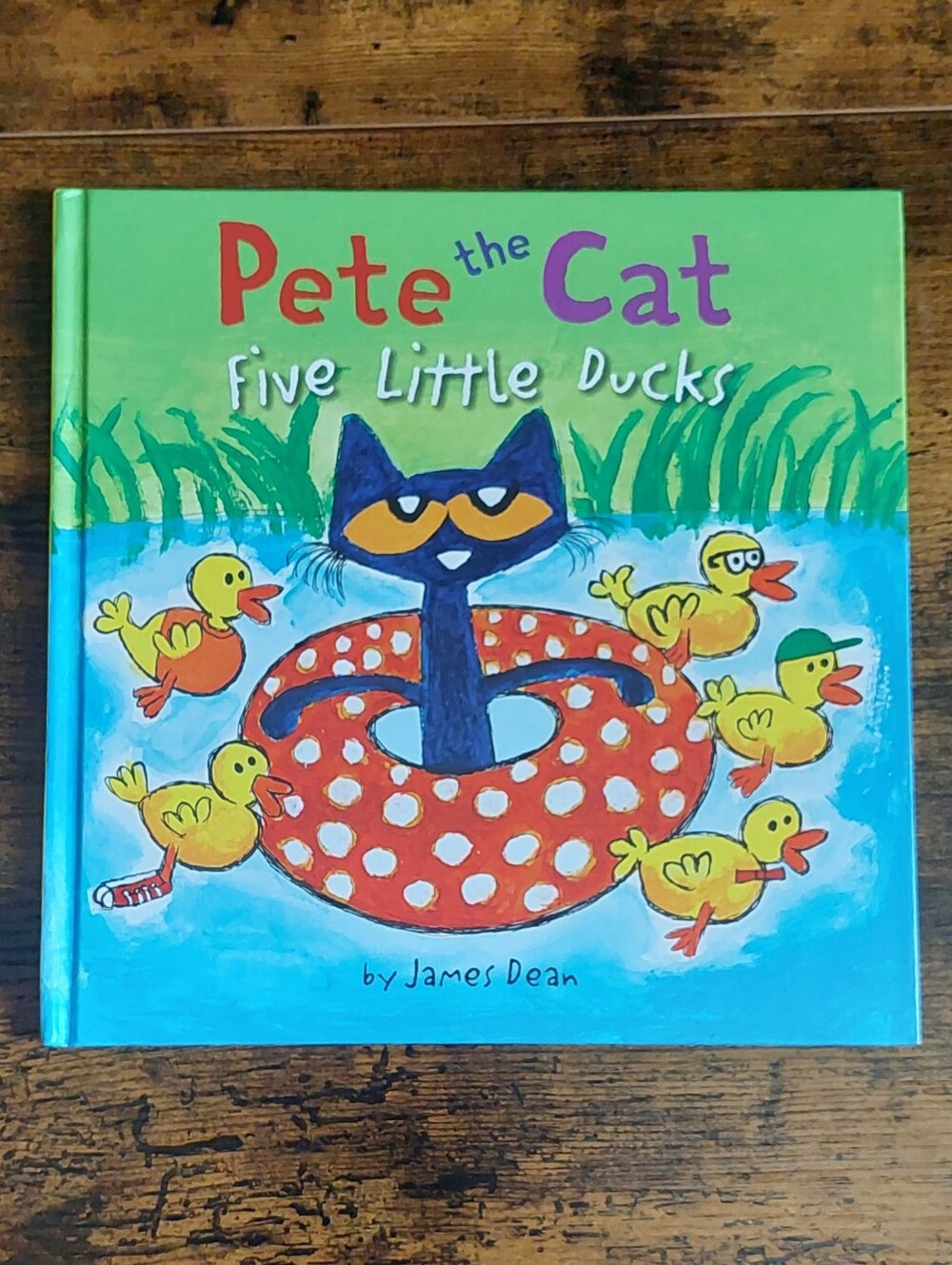 Pete The Cat Five Little Ducks By James Dean (Picture Book)